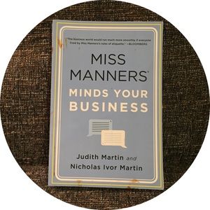Miss Manners Minds Your Business